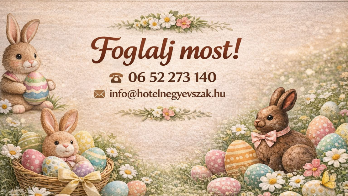 Húsvét a Négy Évszakban 2026